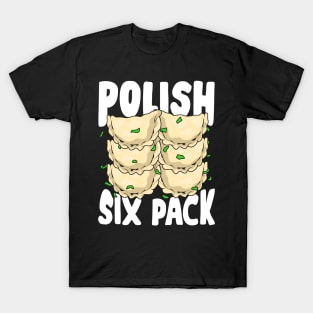 Polish Six Pack Funny Pierogi Food Lover Gift T-Shirt